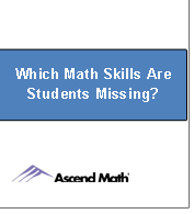 Math Skill  Gaps Report