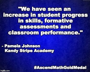 Kandy Stripe Academy has been awarded an Ascend Math Gold Medal for 2018! #AscendMathGoldMedal "We have seen an increase in student progress in skills, formative assessments and classroom performance." - Pamela Johnson, Kandy Stripe Academy